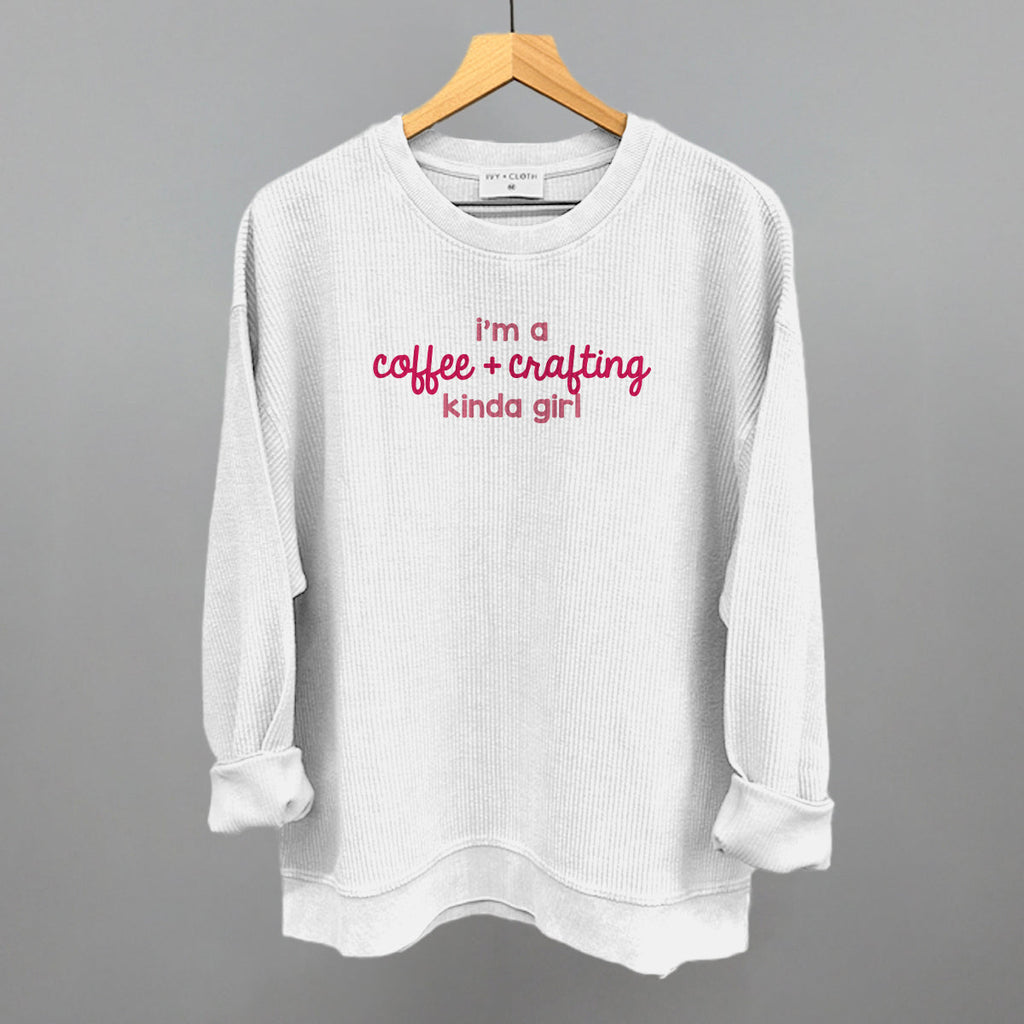 I'm A Coffee + Crafting Kinda Girl